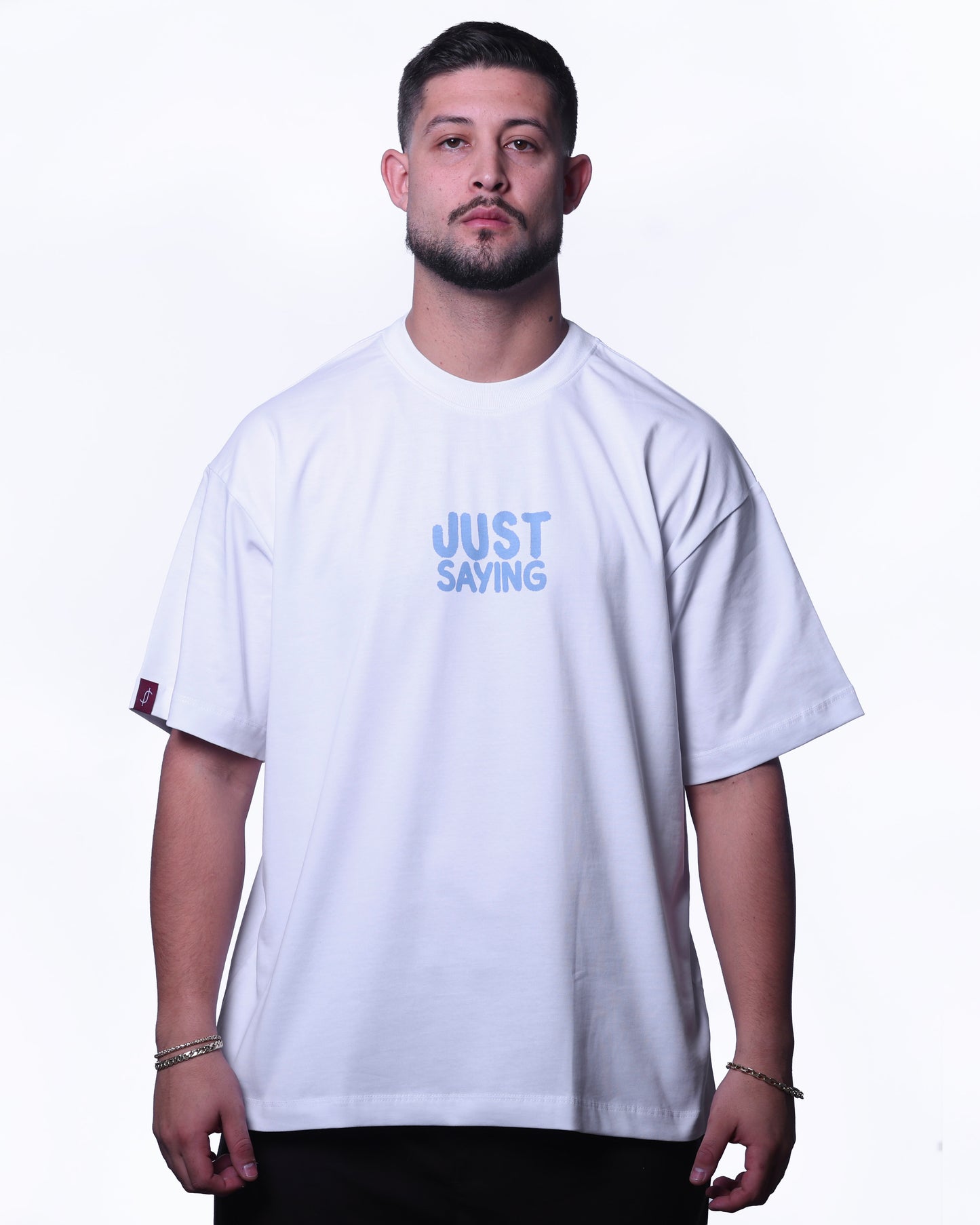 Just Saying - Basic White Oversize Tee