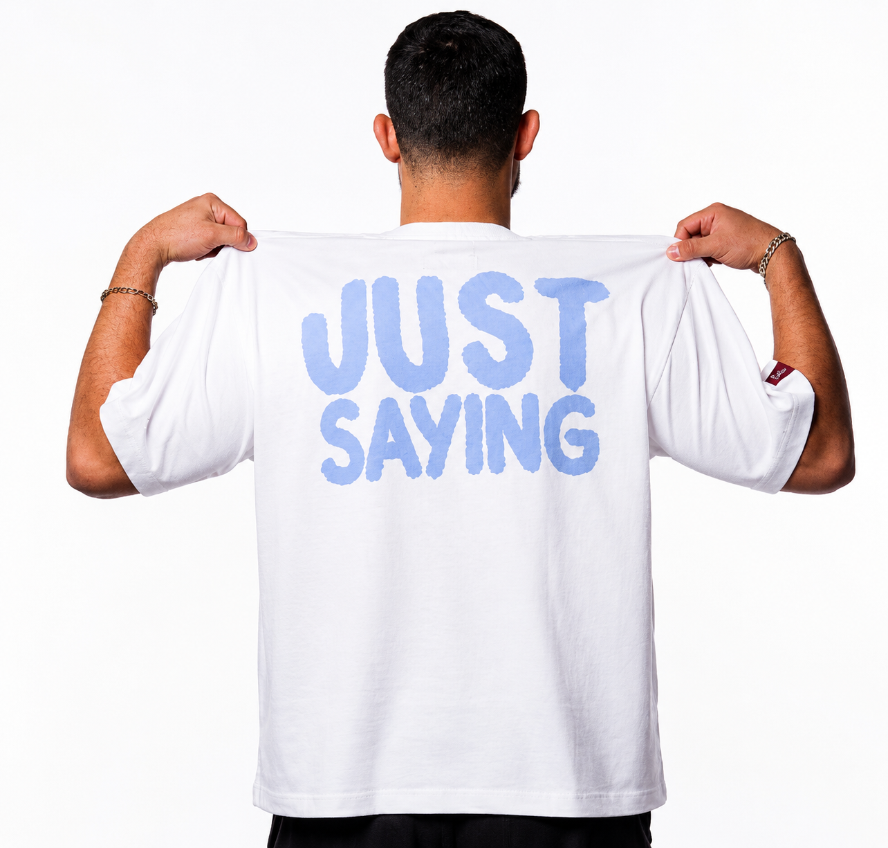Just Saying - Basic White Oversize Tee